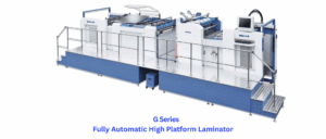 G-series Fully Automatic High Platform Laminator